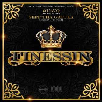 Finessin by Seff Tha Gaffla