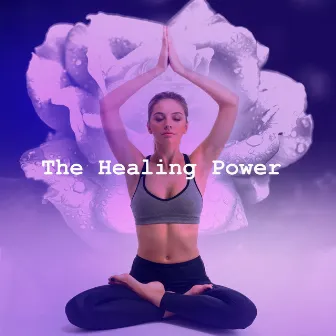 The Healing Power by The Healing Power Of Granular Sound