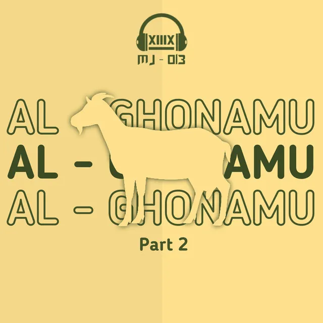 Al Ghonamu part 2