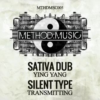 Ying Yang / Transmitting by Sativa Dub