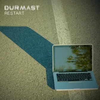 Restart by Durmast