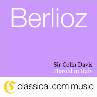 Hector Berlioz, Harold In Italy, Op. 16 by Bruno Pasquier