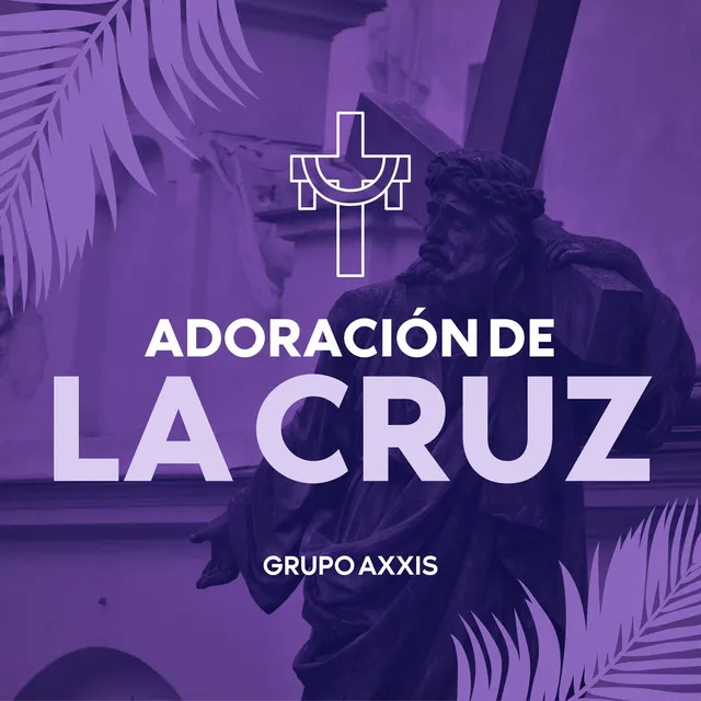 Adoración de la Cruz