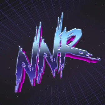 NNR by Neon Night Rider