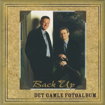 Det Gamle Fotoalbum by Back Up