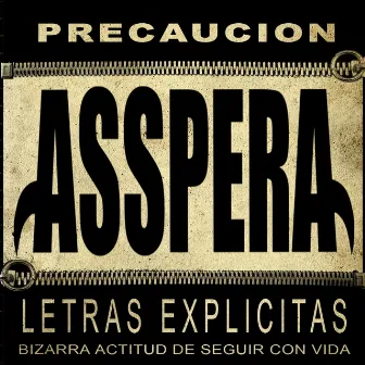 Bizarra Actitud de Seguir Con Vida by Asspera