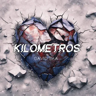 KILÓMETROS by David Saa