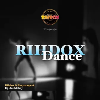 Rihdox Dance by Rihdox