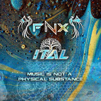 Music Is Not a Physical Substance by FNX