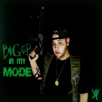 In My Mode by Paulie Corleone