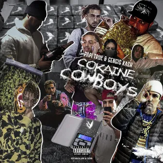 Cokaine Cowboys by Gengis Kash