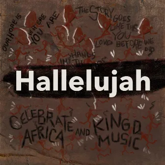 Hallelujah by Celebrate Africa