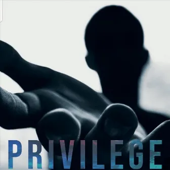 Privilege by Ronnie Brown