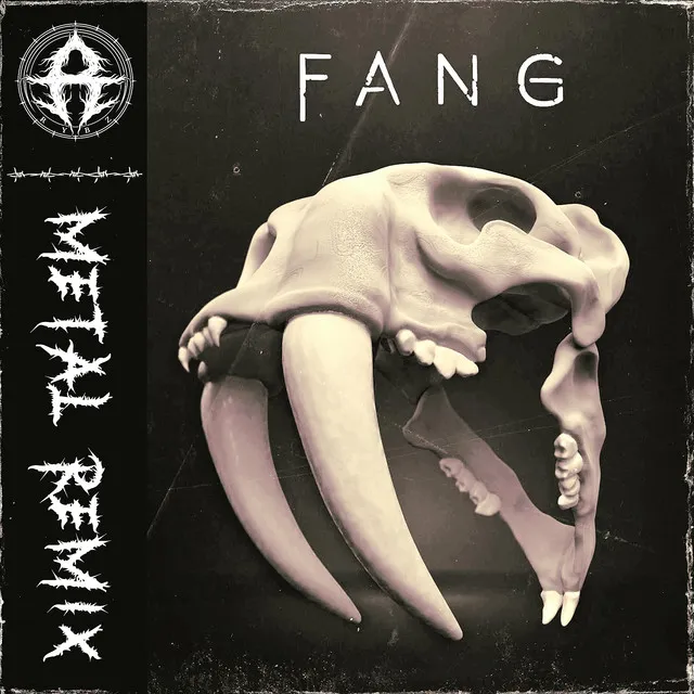 Fang - Metal Remix