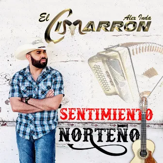 Sentimiento Norteño (Norteño) by Alex Inda El Cimarron