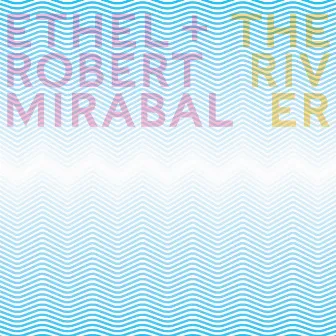 The River by Robert Mirabal