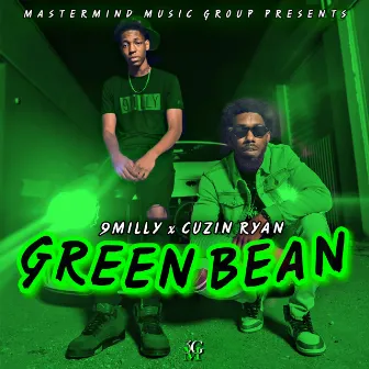 Green Bean by Cuzin Ryan