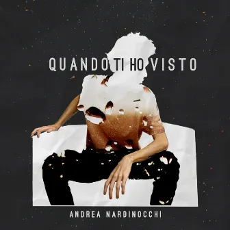 Quando ti ho visto by Andrea Nardinocchi