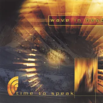 Time To Speak by Wave in head