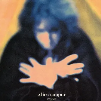 It's Me EP by Alice Cooper