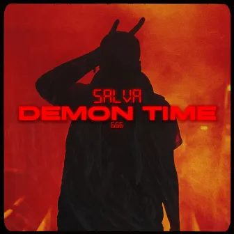 Demon Time by SALVA