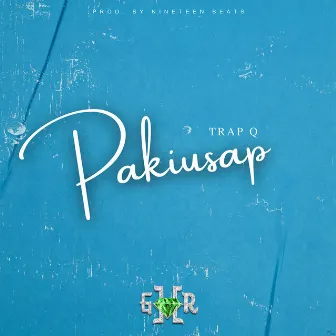 Pakiusap by Trap Q