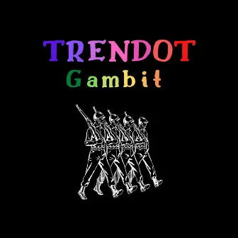 Trendot by Gqmbit