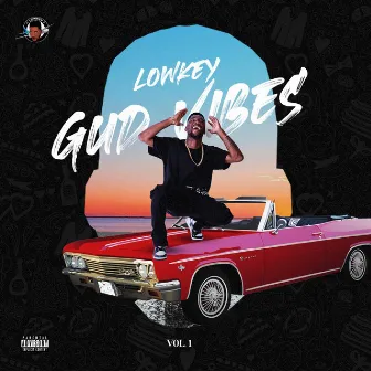 GUDVIBES EP, VOL. 1 by Lowkey