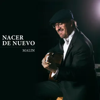 Nacer De Nuevo by Malin