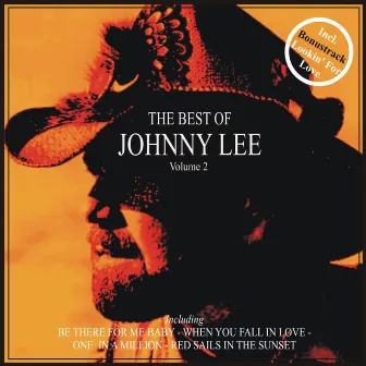 The Best of Johnny Lee, Vol. 2 by Johnny Lee