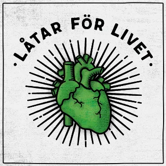 Låtar För Livet by Låtar För Livet