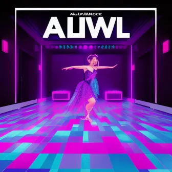 AUWL by Woody