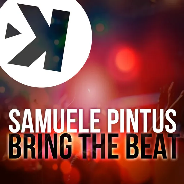 Bring the Beat - Extended Mix