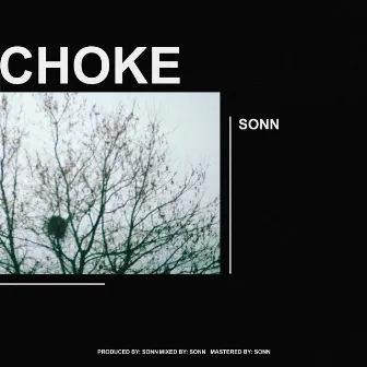 Choke by Sonn