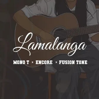 Lamalanga by Fusion Tone