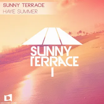 Haye Summer by Sunny Terrace