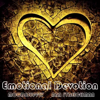 Emotional Devotion by Ann Streichman