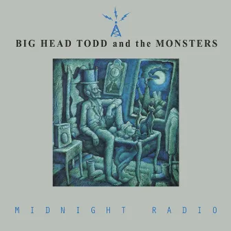 Midnight Radio by Big Head Todd and The Monsters