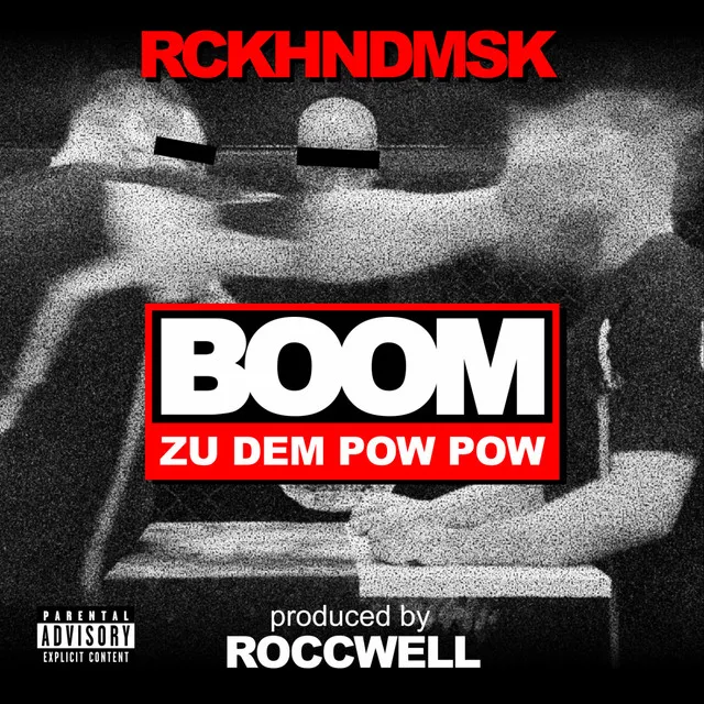 Boom zu dem Pow Pow