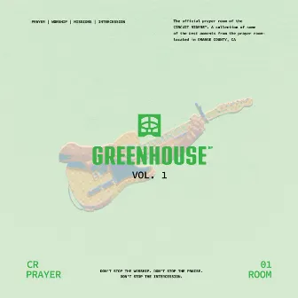 Greenhouse - EP (Vol. 1 / Live) by Circuit Rider Music