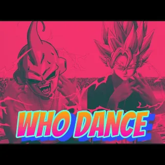 Who Dance by K-Y