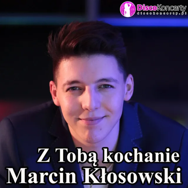 Z Tobą kochanie (Radio Edit)