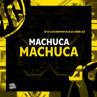 Machuca Machuca by DJ Bibi 22