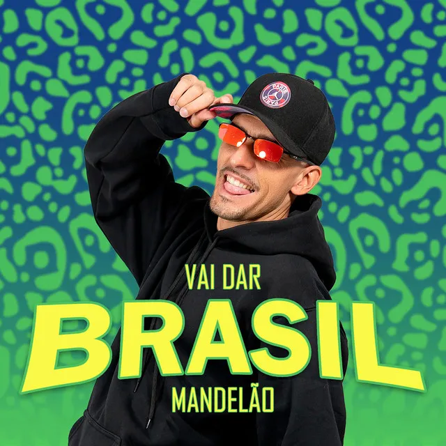 Vai Dar Brasil Mandelão