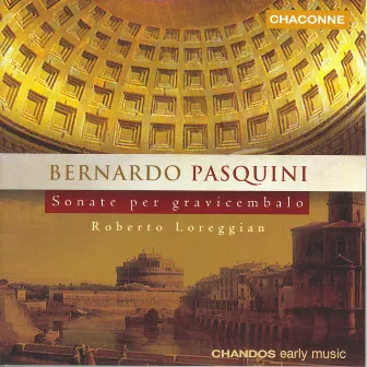 Pasquini: Keyboard Works by Bernardo Pasquini