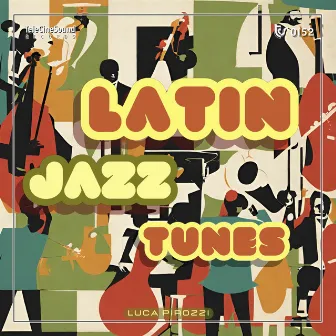 Latin Jazz Tunes by Luca Pirozzi