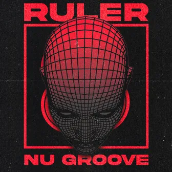 Nu Groove by Ruler