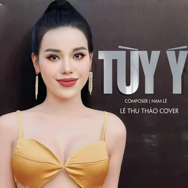 Tùy Ý - Cover Version