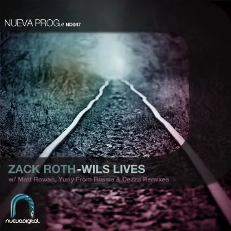 Wils Lives by Zack Roth