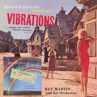 Million Dollar Melodies/Vibrations by Ray Martin